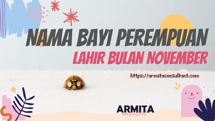 Nama Bayi Perempuan Lahir Bulan November dalam Islam